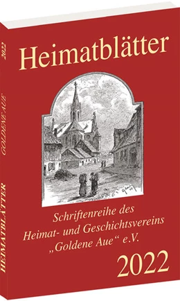 Abbildung von Heimatblätter 2022 - Goldene Aue | 1. Auflage | 2021 | beck-shop.de
