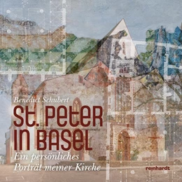 Abbildung von Schubert | St. Peter in Basel | 1. Auflage | 2022 | beck-shop.de