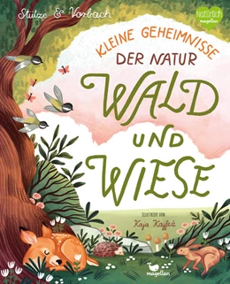Abbildung von Stütze / Vorbach | Kleine Geheimnisse der Natur - Wald und Wiese | 1. Auflage | 2022 | beck-shop.de
