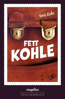 Abbildung von Linke | Fett Kohle | 1. Auflage | 2022 | beck-shop.de