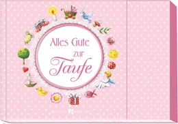 Abbildung von Alles Gute zur Taufe | 1. Auflage | 2022 | beck-shop.de