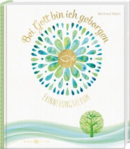 Abbildung von Abeln | Bei Gott bin ich geborgen | 1. Auflage | 2022 | beck-shop.de