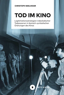 Abbildung von Seelinger | Tod im Kino | 1. Auflage | 2022 | beck-shop.de