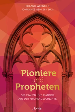 Abbildung von Werner / Nehlsen | Pioniere und Propheten | 1. Auflage | 2022 | beck-shop.de