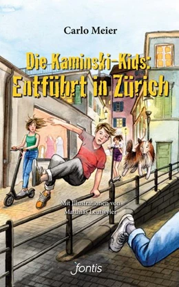 Abbildung von Meier | Die Kaminski-Kids: Entführt in Zürich | 1. Auflage | 2022 | beck-shop.de