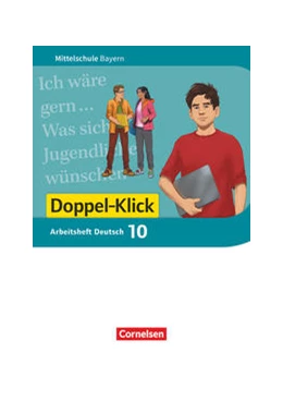 Abbildung von Doppel-Klick 10. Jahrgangsstufe - Mittelschule Bayern - Arbeitsheft mit Lösungen | 1. Auflage | 2022 | beck-shop.de