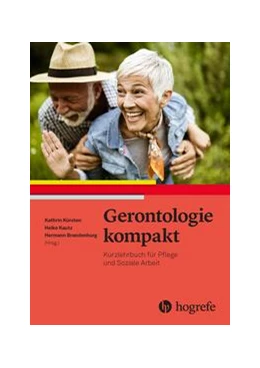 Abbildung von Kürsten / Kautz | Gerontologie kompakt | 1. Auflage | 2022 | beck-shop.de