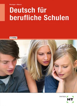 Abbildung von Bissinger / Maurer | Deutsch für berufliche Schulen | 13. Auflage | 2021 | beck-shop.de