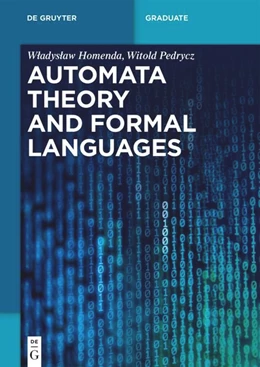 Abbildung von Homenda / Pedrycz | Automata Theory and Formal Languages | 1. Auflage | 2022 | beck-shop.de