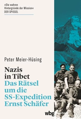 Abbildung von Meier-Hüsing | Nazis in Tibet | 1. Auflage | 2022 | beck-shop.de