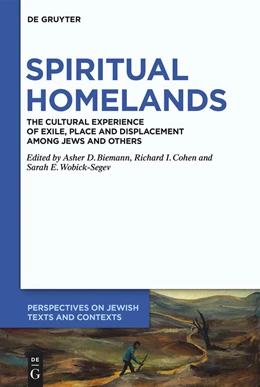Abbildung von Biemann / Wobick-Segev | Spiritual Homelands | 1. Auflage | 2022 | beck-shop.de