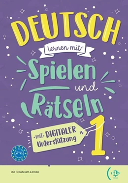Abbildung von Deutsch lernen mit ... Spielen und Rätseln. Grundstufe | 1. Auflage | 2021 | beck-shop.de