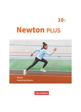 Abbildung von Flierl-Biederer / Haller | Newton plus 10. Jahrgangsstufe - Realschule Bayern - Wahlpflichtfächergruppe I - Schülerbuch | 1. Auflage | 2022 | beck-shop.de