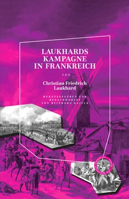 Abbildung von Laukhard | Laukhards Kampagne in Frankreich | 1. Auflage | 2022 | beck-shop.de