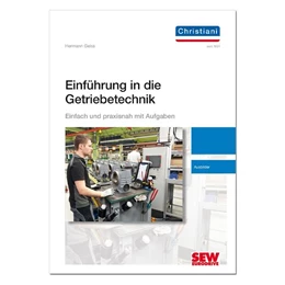 Abbildung von Geiss | Einführung in die Getriebetechnik. Lehrgang Unterlagen für den Ausbilder | 1. Auflage | 2020 | beck-shop.de