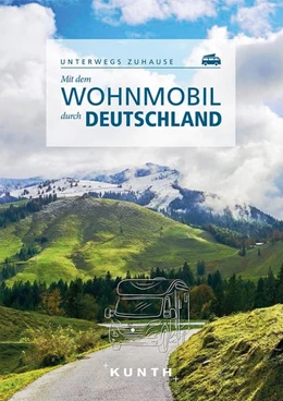 Abbildung von Kapff | KUNTH Mit dem Wohnmobil durch Deutschland | 2. Auflage | 2023 | beck-shop.de