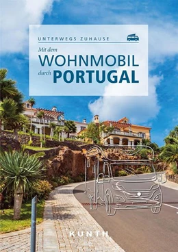 Abbildung von Lipps | KUNTH Mit dem Wohnmobil durch Portugal | 1. Auflage | 2022 | beck-shop.de
