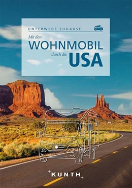 Abbildung von Fischer | KUNTH Mit dem Wohnmobil durch die USA | 1. Auflage | 2022 | beck-shop.de