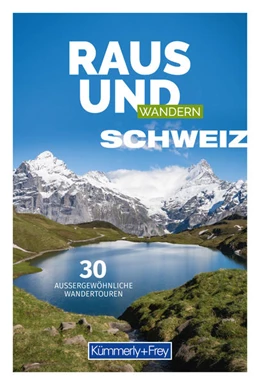 Abbildung von Hallwag Kümmerly+Frey AG | Raus und Wandern Schweiz | 1. Auflage | 2022 | beck-shop.de