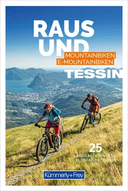 Abbildung von Hallwag Kümmerly+Frey AG | Tessin Raus und Mountainbiken | E-Mountainbiken | 1. Auflage | 2022 | beck-shop.de