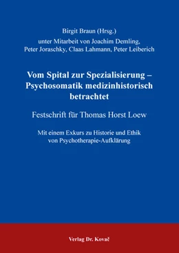 Abbildung von Braun | Vom Spital zur Spezialisierung – Psychosomatik medizinhistorisch betrachtet | 1. Auflage | 2022 | 102 | beck-shop.de