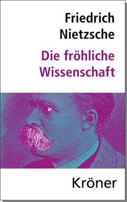 Abbildung von Nietzsche / Schenkel | Die Fröhliche Wissenschaft | 8. Auflage | 2022 | 74 | beck-shop.de