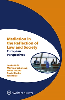 Abbildung von Holá / Vecera | Mediation in the Reflection of Law and Society | 1. Auflage | 2021 | beck-shop.de
