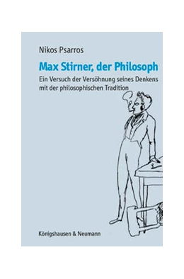 Abbildung von Psarros | Max Stirner, der Philosoph | 1. Auflage | 2021 | beck-shop.de