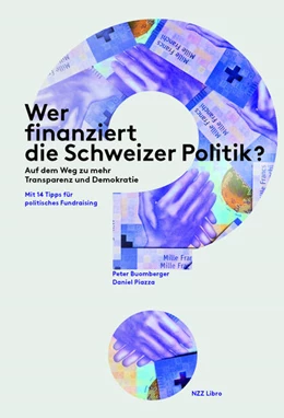 Abbildung von Buomberger / Piazza | Wer finanziert die Schweizer Politik? | 1. Auflage | 2022 | beck-shop.de