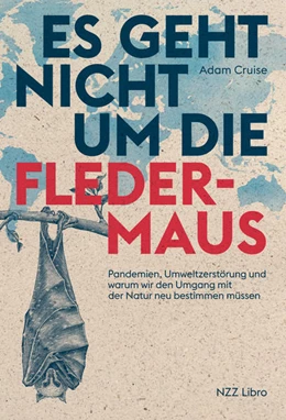 Abbildung von Cruise | Es geht nicht um die Fledermaus | 1. Auflage | 2022 | beck-shop.de