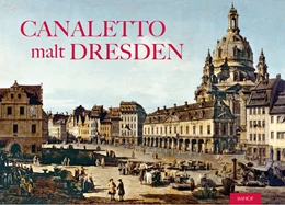 Abbildung von Herz | Canaletto malt Dresden | 2. Auflage | 2025 | beck-shop.de
