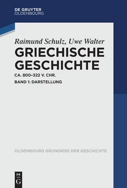 Abbildung von Schulz / Walter | Griechische Geschichte ca. 800-322 v. Chr. | 1. Auflage | 2022 | beck-shop.de