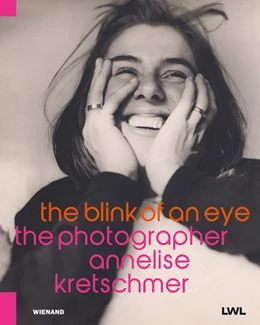 Abbildung von Arnold | The blink of an eye. The photographer Annelise Kretschmer | 1. Auflage | 2022 | beck-shop.de