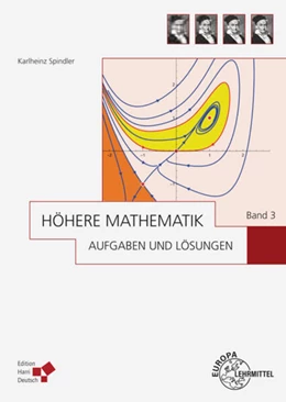 Abbildung von Spindler | Höhere Mathematik Aufgaben und Lösungen Band 3 | 1. Auflage | 2021 | beck-shop.de