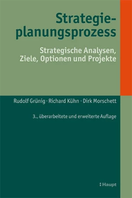 Abbildung von Grünig / Kühn | Strategieplanungsprozess | 3. Auflage | 2022 | beck-shop.de