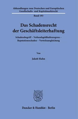 Abbildung von Hahn | Das Schadensrecht der Geschäftsleiterhaftung. | 1. Auflage | 2022 | beck-shop.de