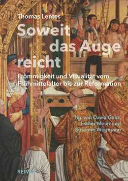 Abbildung von Lentes / Ganz | Soweit das Auge reicht | 1. Auflage | 2022 | beck-shop.de