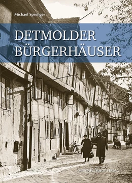 Abbildung von Sprenger | Detmolder Bürgerhäuser | 1. Auflage | 2024 | 97 | beck-shop.de