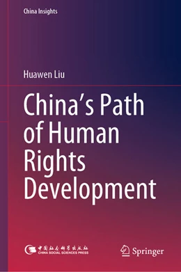 Abbildung von Liu | China's Path of Human Rights Development | 1. Auflage | 2021 | beck-shop.de