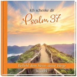 Abbildung von Ich schenke dir Psalm 37 | 1. Auflage | 2022 | beck-shop.de