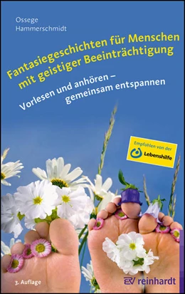 Abbildung von Ossege / Hammerschmidt | Fantasiegeschichten für Menschen mit geistiger Beeinträchtigung | 3. Auflage | 2022 | beck-shop.de