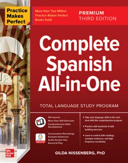 Abbildung von Nissenberg | Practice Makes Perfect: Complete Spanish All-in-One | 3. Auflage | 2022 | beck-shop.de