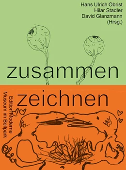 Abbildung von Obrist / Stadler | zusammen zeichnen | 1. Auflage | 2022 | beck-shop.de