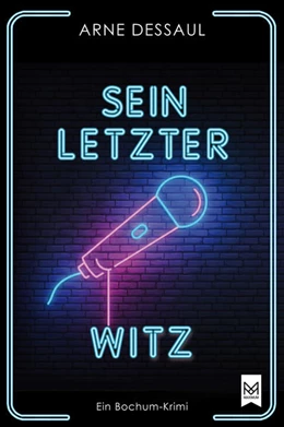 Abbildung von Dessaul | Sein letzter Witz | 1. Auflage | 2022 | beck-shop.de