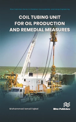 Abbildung von Iqbal | Coil tubing unit for oil production and remedial measures | 1. Auflage | 2021 | beck-shop.de