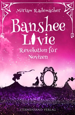 Abbildung von Rademacher | Banshee Livie (Band 7): Revolution für Novizen | 1. Auflage | 2022 | beck-shop.de