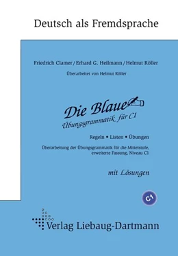 Abbildung von Clamer / Heilmann | Die Blaue. Übungsgrammatik für C1 | 1. Auflage | 2022 | beck-shop.de