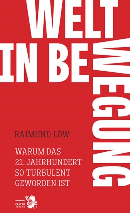 Abbildung von Löw | Welt in Bewegung | 1. Auflage | 2022 | beck-shop.de