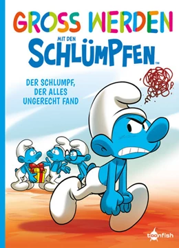 Abbildung von Peyo / Falzar | Groß werden mit den Schlümpfen: Der Schlumpf, der alles ungerecht fand | 1. Auflage | 2022 | beck-shop.de