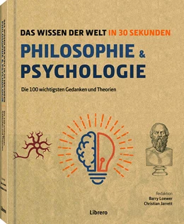 Abbildung von Jarett / Loewer | Philosophie & Psychologie in 30 Sekunden | 1. Auflage | 2022 | beck-shop.de
